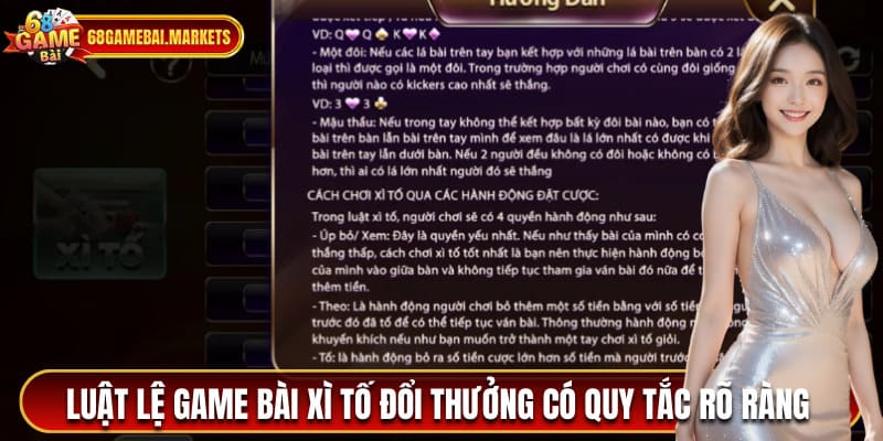 Luật lệ game bài xì tố đổi thưởng có quy tắc rõ ràng