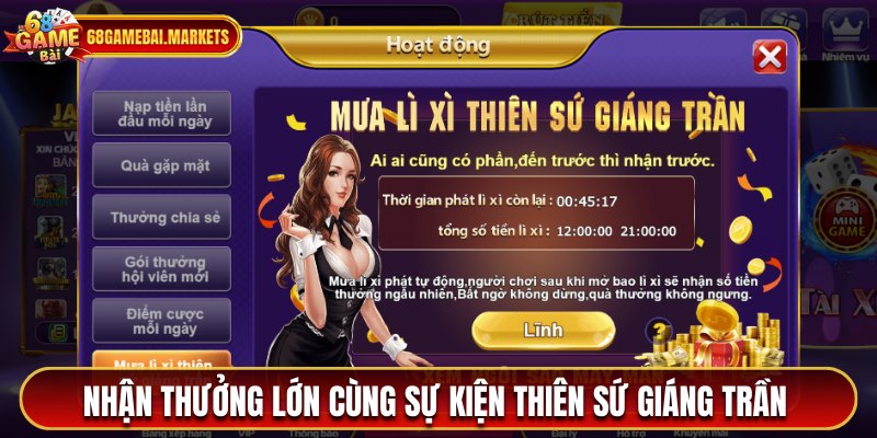 Nhận thưởng lớn cùng sự kiện thiên sứ giáng trần